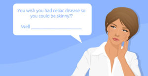 celiac skinny