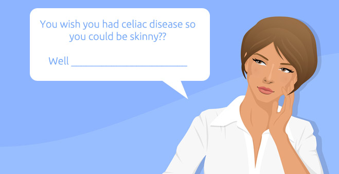 celiac skinny