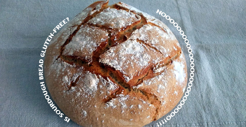 is sourdough bread safe for celiac disease