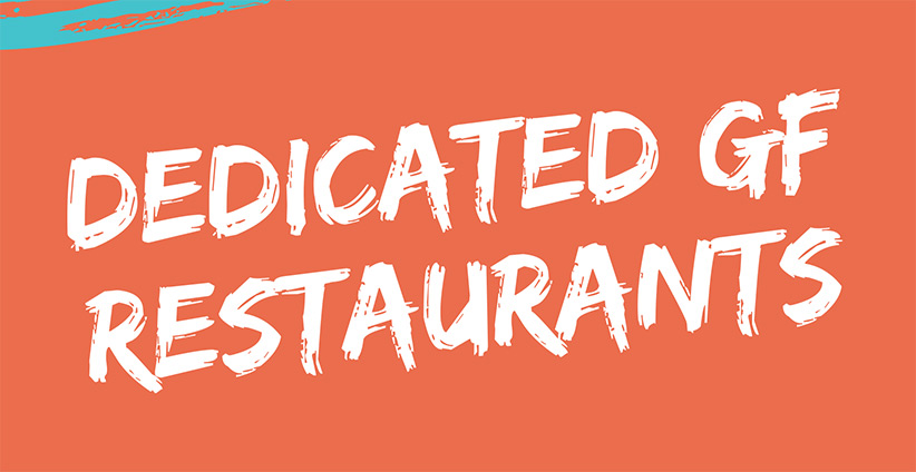dedicated gluten free restaurants in US and Canada