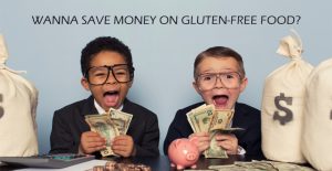 how to save money gluten free food